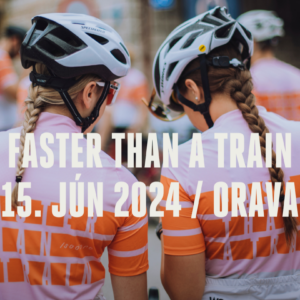 Cyklistické podujatie Faster than a Train sa koná už o niekoľko dní, organizátori v cieli pripravujú celodenný program